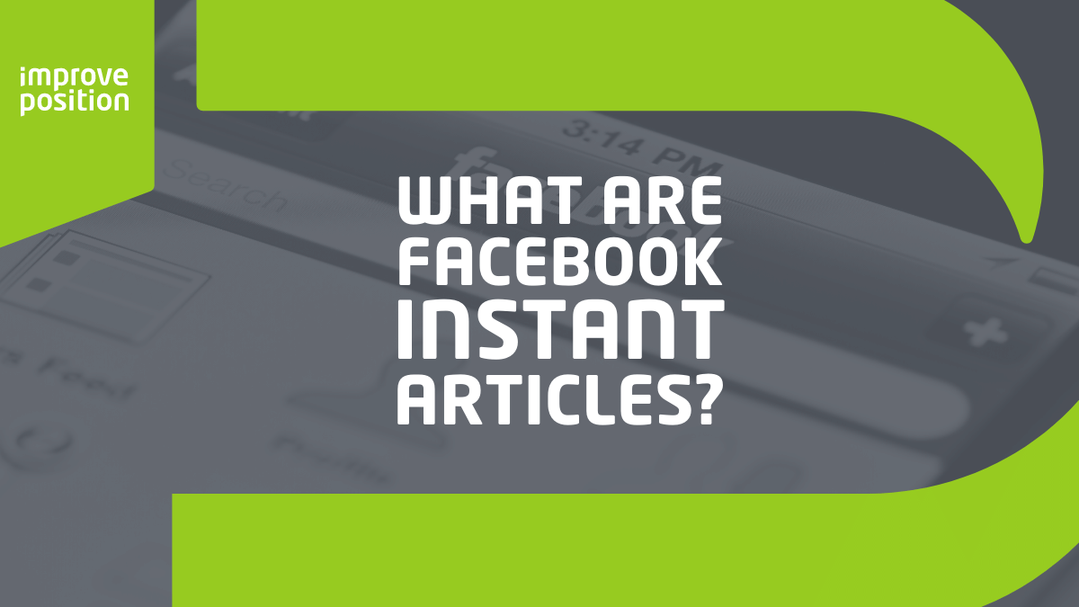 what are facebook instant articles